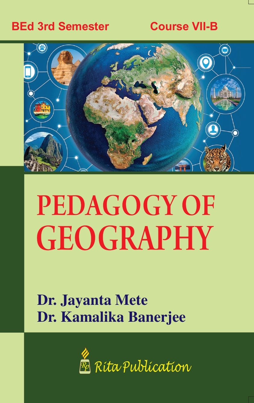 Social Science Pedagogy of Geography B.Ed 3rd Semester Rita Publication 2023-24